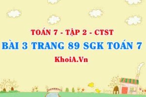 Bài 3 trang 89 SGK Toán 7 Tập 2 Chân trời sáng tạo